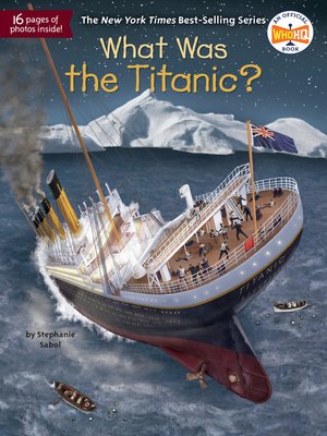 cover image of What Was the Titanic?